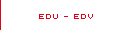 EDU - EDV